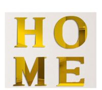 Custom acrylic wall HOME sign mirror stickers
